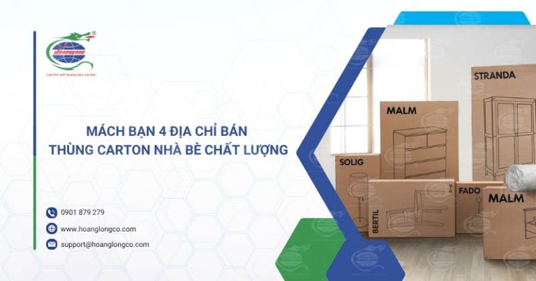 Mách bạn 4 địa chỉ bán thùng carton Nhà Bè chất lượng